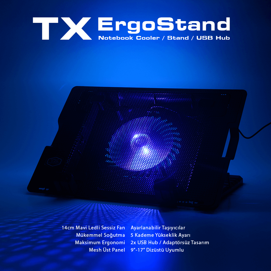 TX ErgoStand 14cm LED FAN'lı 5 x Yükseklik Ayarlı, 2 x USB 9"-17" Notebook Soğutucu ve Stand (TXACNBERGST)